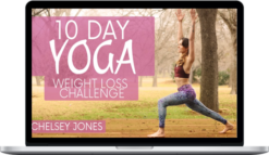 Chelsey Jones – 10 Day Yoga for Weight Loss Challenge