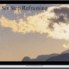 Connirae Andreas – Six Step Reframing