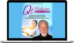 Roger Jahnke – Qi Medicine Advanced Training