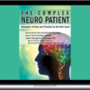 Sean G. Smith – The Complex Neuro Patient