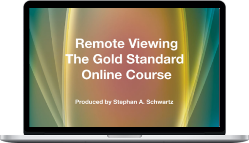 Stephan Schwartz – Remote Viewing: The Gold Standard Online Course