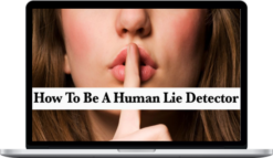 Vanessa Van Edwards – How To Be A Human Lie Detector