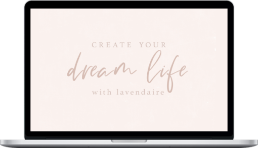 Aileen & Lavendaire – Create Your Dream Life