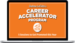 Andrew LaCivita – Andrew LaCivita's Career Accelerator Program