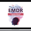 Deany Laliotis – The Many Faces of EMDR: Harnessing a Broad-Based Approach to Change