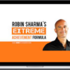 Robin Sharma – Extreme Achievement Formula