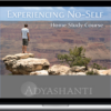 Adyashanti – Experiencing No-Self-Study Course