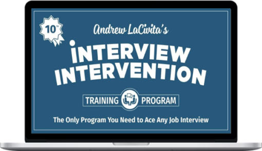 Andrew LaCivita – Interview Intervention Training Program