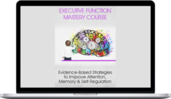 George McCloskey – Executive Function Mastery Course