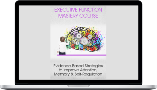 George McCloskey – Executive Function Mastery Course