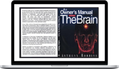 Tony Robbins – Owner’s Manual for The Brain