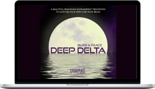 iAwake Technologies – Leigh Spusta – Deep Delta Bliss and Peace