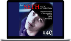 Jane Roberts – Seth MP3 40 – Digital Download – Seth Session & Transcript
