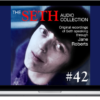 Jane Roberts – Seth MP3 42 – Digital Download – Seth Session & Transcript