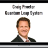 Craig Proctor – Quantum Leap System