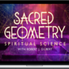 Gaia - Robert J. Gilbert - Sacred Geometry: Spiritual Science
