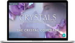 Gaia - Crystals: Healing, Manifestation & Alchemy