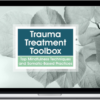 Rochelle Calvert – Trauma Treatment Toolbox – Top Mindfulness Techniques and Somatic-Based Practices