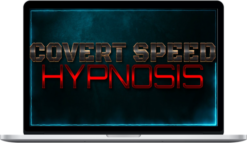 Steve Richards – Covert Speed Hypnosis: Instant Control and Change (Digital)
