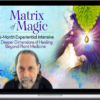David Crow – Matrix of Magic – 6 – Month Experiential Intensive – Webinar