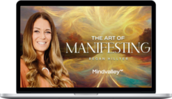 Regan Hillyer – The Art of Manifesting