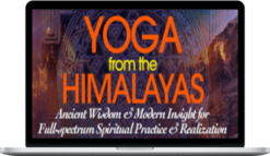 Anand Mehrotra – Yoga from the Himalayas