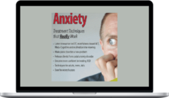 David Carbonell – Anxiety Treatment Techniques That Really Work