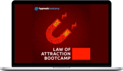 Hypnosis Bootcamp – Law of Attraction Bootcamp