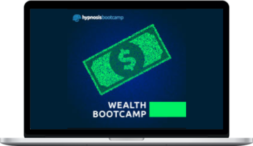 Hypnosis Bootcamp – Wealth Bootcamp