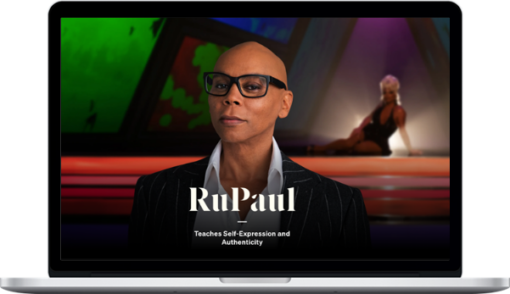 MasterClass - Rupaul Teaches Self-Expression And Authenticity