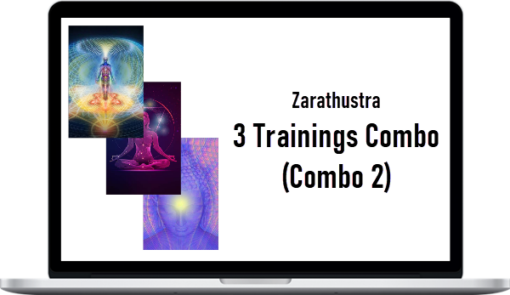 Zarathustra – 3 Trainings Combo (Combo 2)