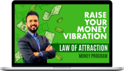 Awesome AJ Academy – Raise Your Money Vibration Program