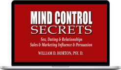 William Horton – Mind Control Secrets
