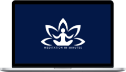 Jeffrey Gignac – Meditation In Minutes