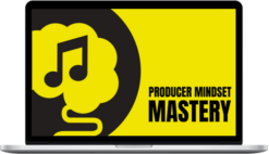 Sam Matla – Producer Mindset Mastery