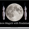 Erich Hunter – Moon Magick with Pendulums