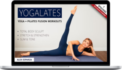 Alex Esparza – Yogalates Total Body Fusion Workouts