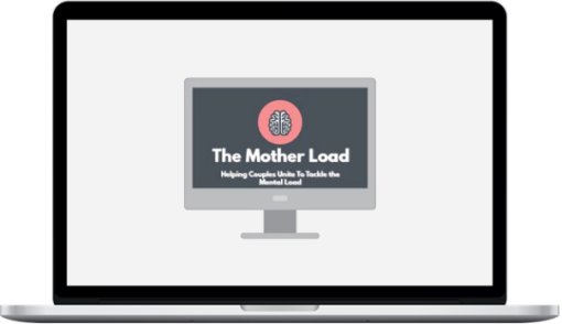 Love Thinks – The Mother Load: Helping Couples Unite To Tackle The Mental Load