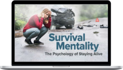 Nancy Zarse – Survival Mentality The Psychology of Staying Alive