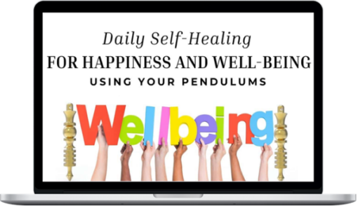 Pendulum Alchemy – Daily Self-Healing For Happiness And Well-being