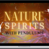 Pendulum Alchemy – Nature Spirits 2.0