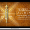 Pendulum Alchemy – Pendulum Alchemy with the Classical Elements to Improve Health, Wealth, Relationships & Spirituality