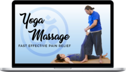 Robert Gardner & Corrina Rachel – Yoga Massage - Fast Effective Pain Relief