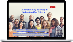 Steven Kessler – Understanding Yourself & Understanding Others