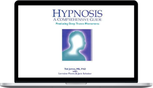 Tad James – Hypnosis: A Comprehensive Guide