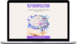 Tyler Burton – NLP Manipulation