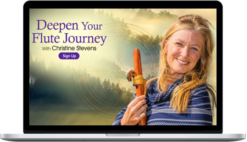 Christine Stevens – Deepen Your Flute Journey