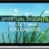 Court Of Atonement – Spiritual Insights To Get What You Choose