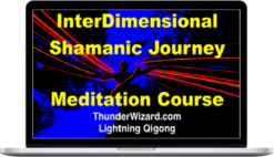 Thunder Wizard – InterDimensional Shamanic Meditation