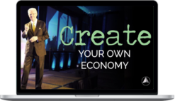 Bob Proctor – Create Your Own Economy